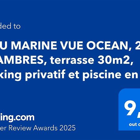 Bleu Marine Vue Ocean, 2 Chambres, Terrasse 30M2, Parking Privatif Et Piscine En Ete Lacanau Exterior photo